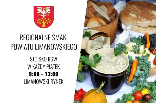 28 lipca kolejna edycja akcji „Regionalne Smaki Powiatu Limanowskiego”