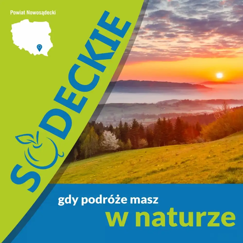 1 lipca rusza kolejna kampania „Sądeckie – gdy podróże masz w naturze!”