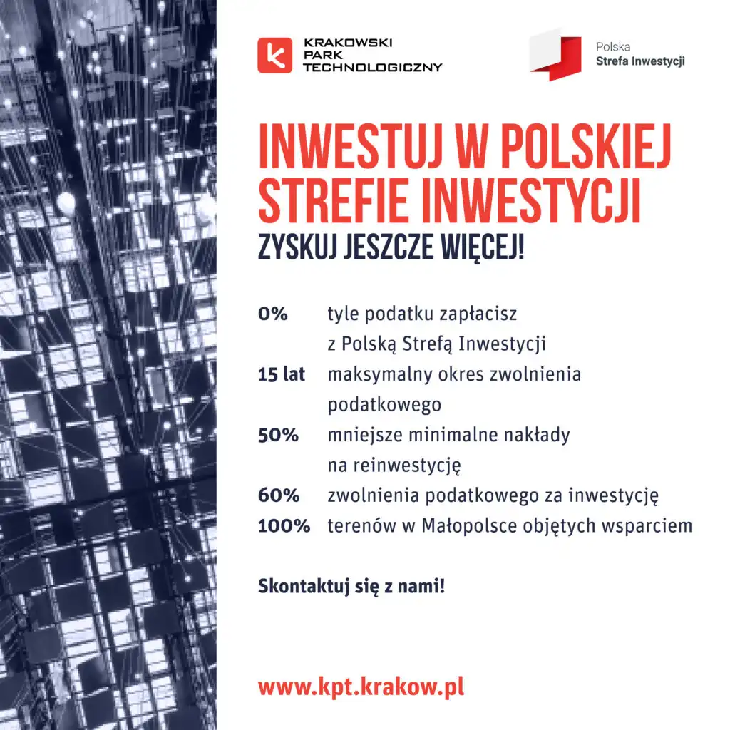 Inwestuj w Małopolsce i skorzystaj z ulgi. Wsparcie Krakowskiego Parku Technologicznego dla firm