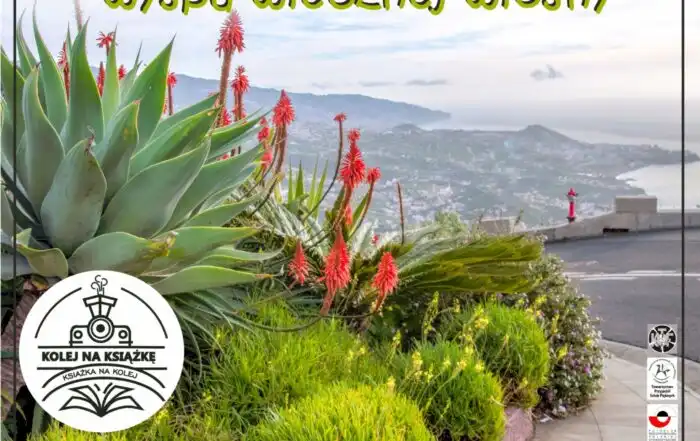 Odkryj Maderę. Niezapomniane opowieści z wyspy wiecznej wiosny