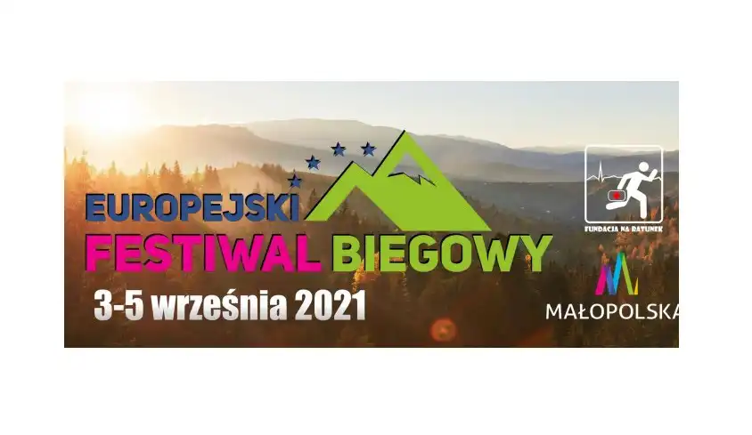 Europejski Festiwal Biegowy 3-5 września 2021r.