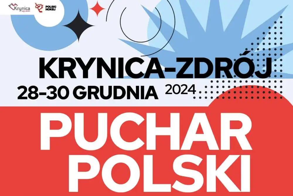 Turniej Finałowy Pucharu Polski 2024. Hokejowa uczta w Krynicy-Zdroju