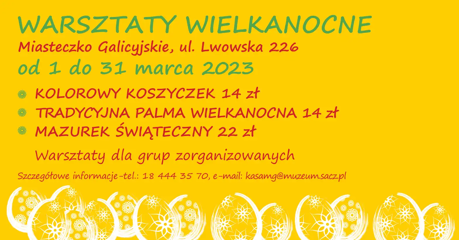 1 marca w Miasteczku Galicyjskim ruszają warsztaty wielkanocne