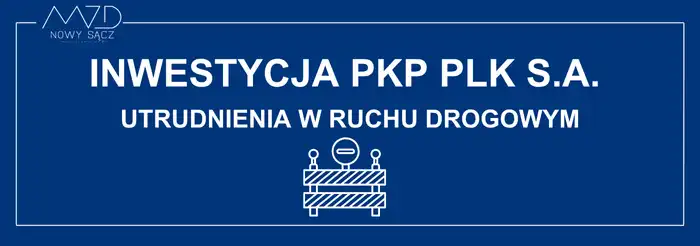 Uwaga kierowcy! Nocne zamknięcie ulic w Nowym Sączu