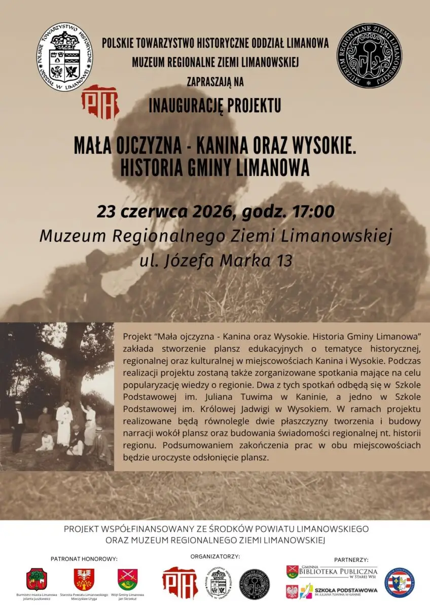 To będzie lekcja historii dla całej społeczności. Projekt obejmie Kaninę i Wysokie