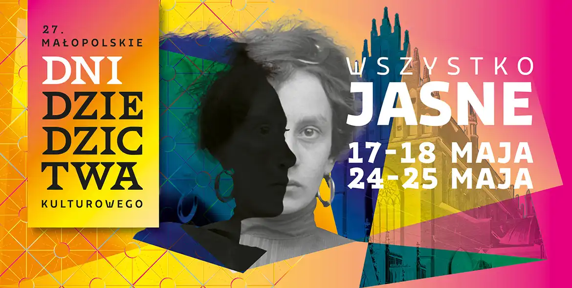 Kulturalna Małopolska na weekend 15 - 19 maja